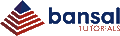 Bansal Tutorials