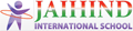 Jaihind International School