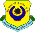 Shree Satya Sai B.Ed. College